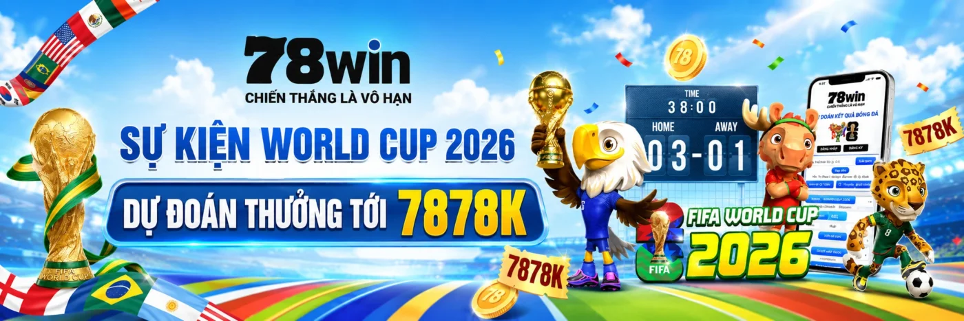 78Win dự đoán Worldcup