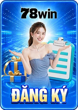 Đăng ký 78Win
